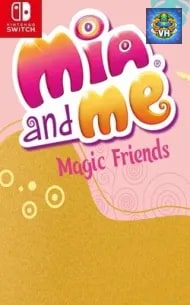 Mia and me – Magic Friends Nintendo Switch