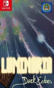 Luminaria Dark Echoes Nintendo Switch