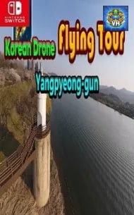 Korean Drone Flying Tour: Yangpyeong-gun Nintendo Switch