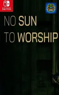 No Sun To Worship Nintendo Switch