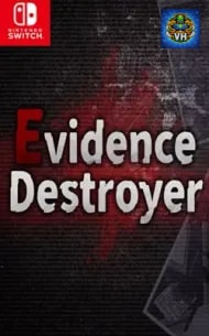 Evidence Destroyer Nintendo Switch