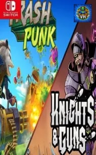 2 in 1 Trash Punk & Knights and Guns Nintendo Switch