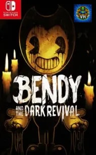 Bendy and the Dark Revival Nintendo Switch