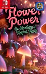 Flower Power: The Adventures of Magical Plants Nintendo Switch