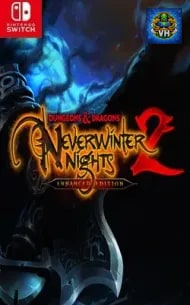 Dungeons & Dragons Neverwinter Nights 2: Enhanced Edition Switch Nintendo Switch