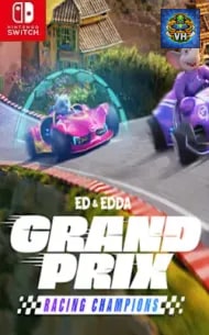 Ed & Edda GRAND PRIX – Racing Champions Nintendo Switch