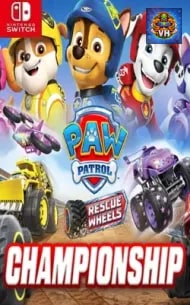 PAW Patrol Rescue Wheels Championship Nintendo Switch