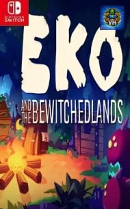 Eko and the Bewitched Lands Nintendo Switch