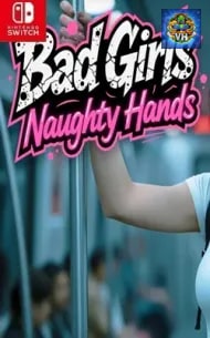 Bad Girls: Naughty Hands Nintendo Switch