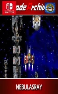 Arcade Archives NEBULASRAY Nintendo Switch