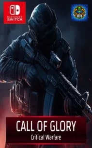 Call Of Glory – Critical Warfare Nintendo Switch