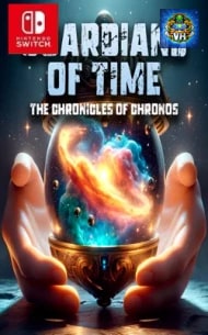 Poster Guardians Of Time: The Chronicles Of Chronos Nintendo Switch