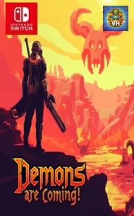 Demons Are Coming! Nintendo Switch