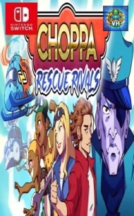 Poster Choppa: Rescue Rivals Nintendo Switch