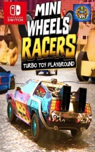 Poster Mini Wheels Racers – Turbo Toy Playground Nintendo Switch