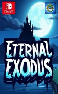 Eternal Exodus Việt hóa Nintendo Switch